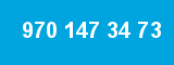 970 147 34 73